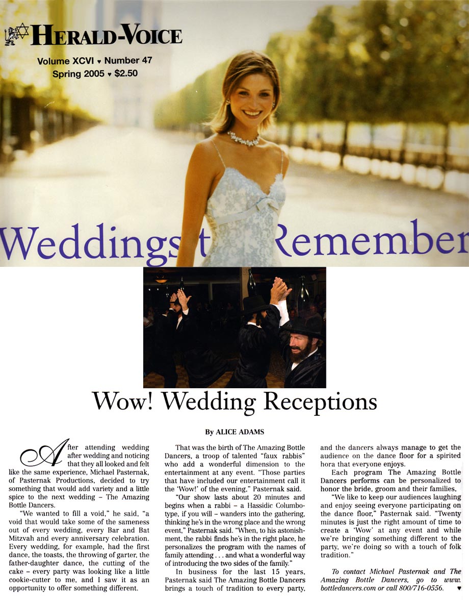 ''Wow! Wedding Receptions!'' - The Amazing Bottle Dancers